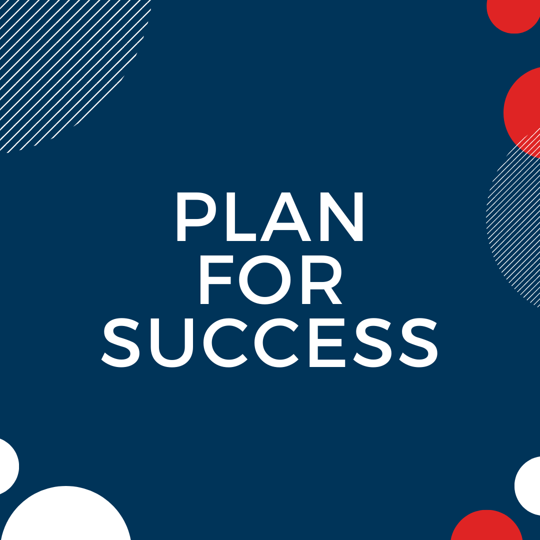 Plan for Success